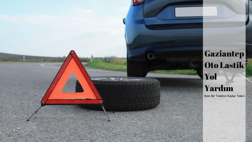 gaziantep oto lastik yol yardım