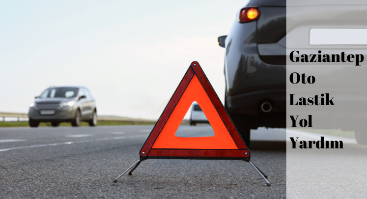 gaziantep oto lastik yol yardım